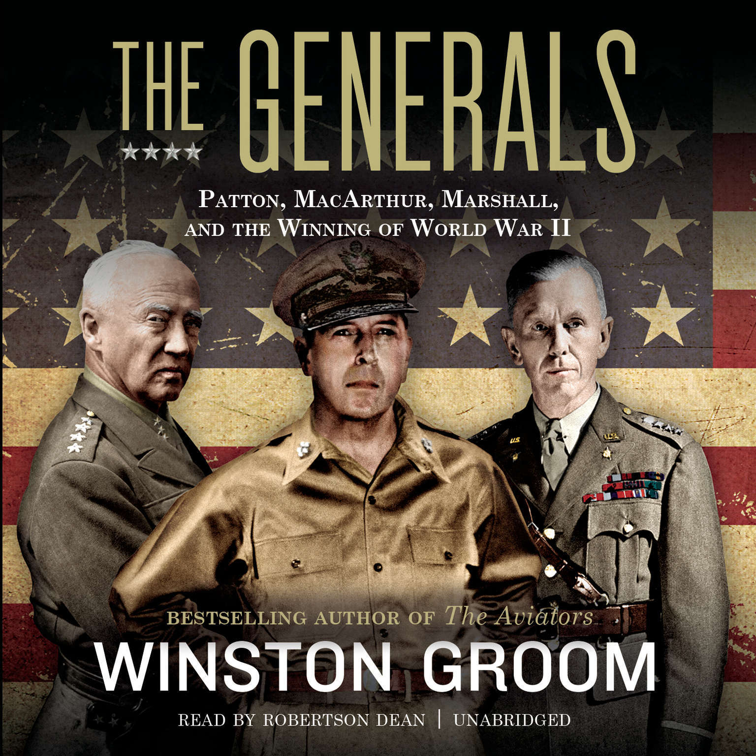 The Generals by Winston Groom 2015 Unabridged CD 9781504635899