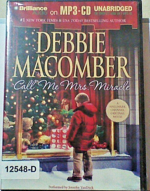NEW *Sealed* AUDIO BOOK on CDsCALL ME MRS. MIRACLE Debbie Macomber 02