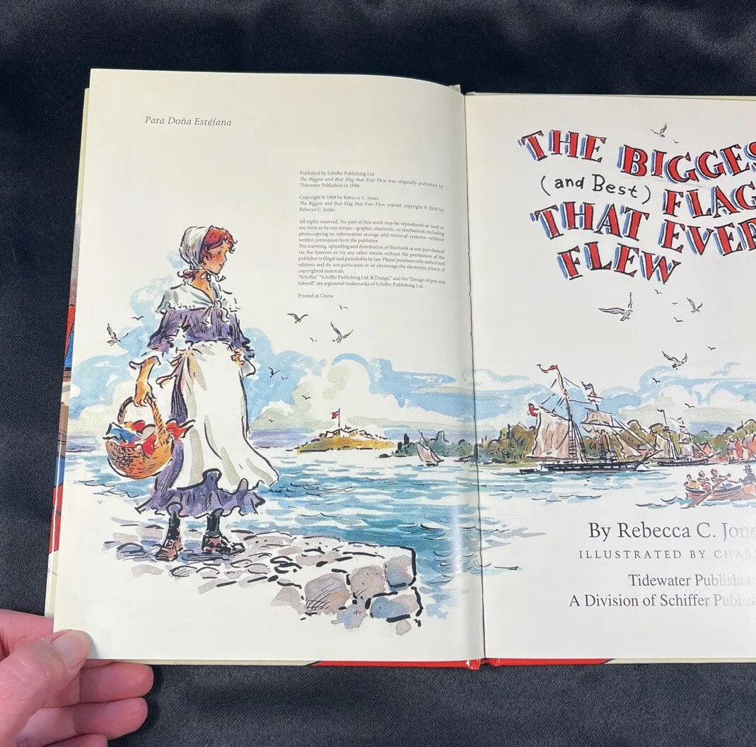 VTG The Biggest (and Best) Flag That Ever Flew Jones, Rebecca C. hardcover
