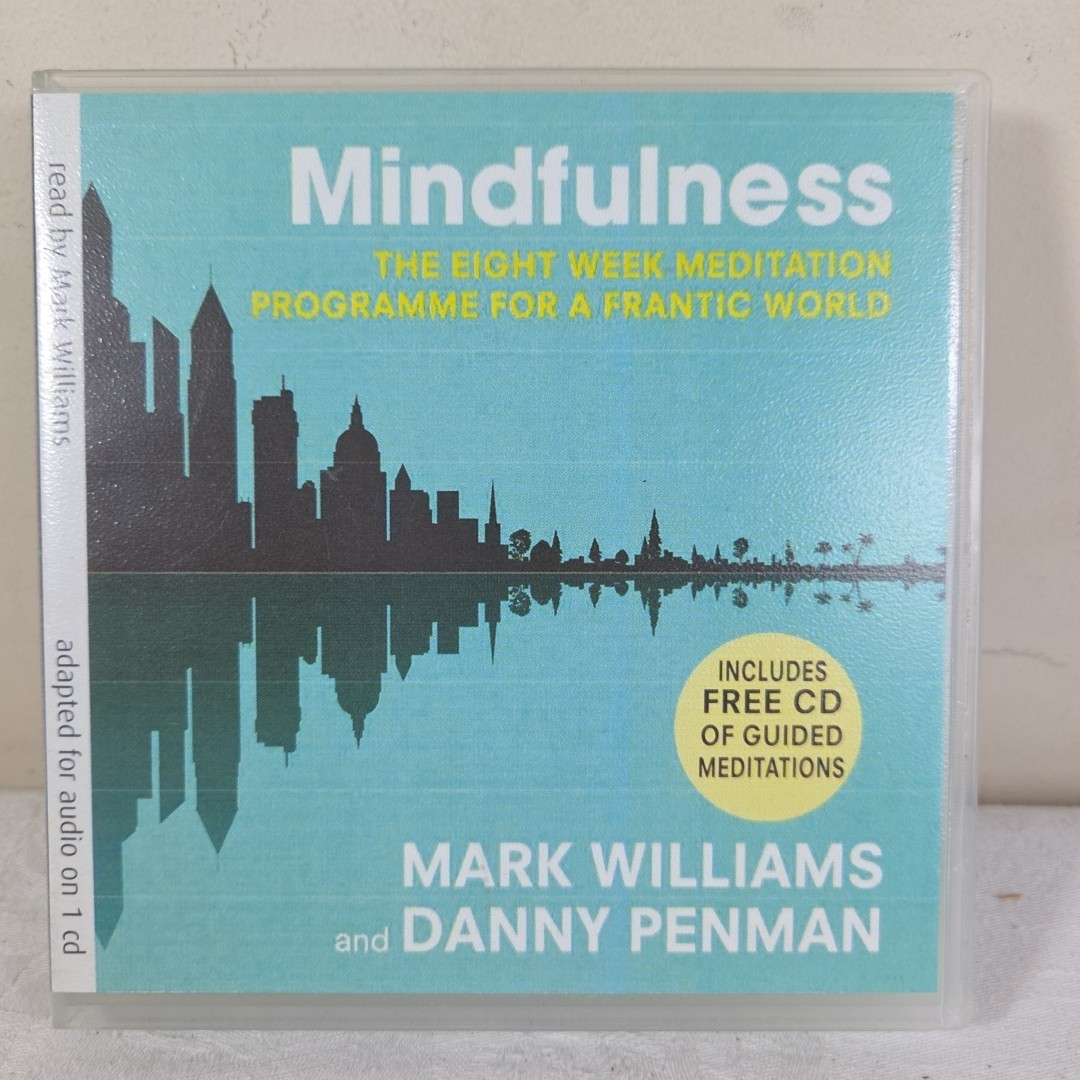 Mindfulness — Mark Williams & Danny Penman — Meditations — Audiobook — 2CDs