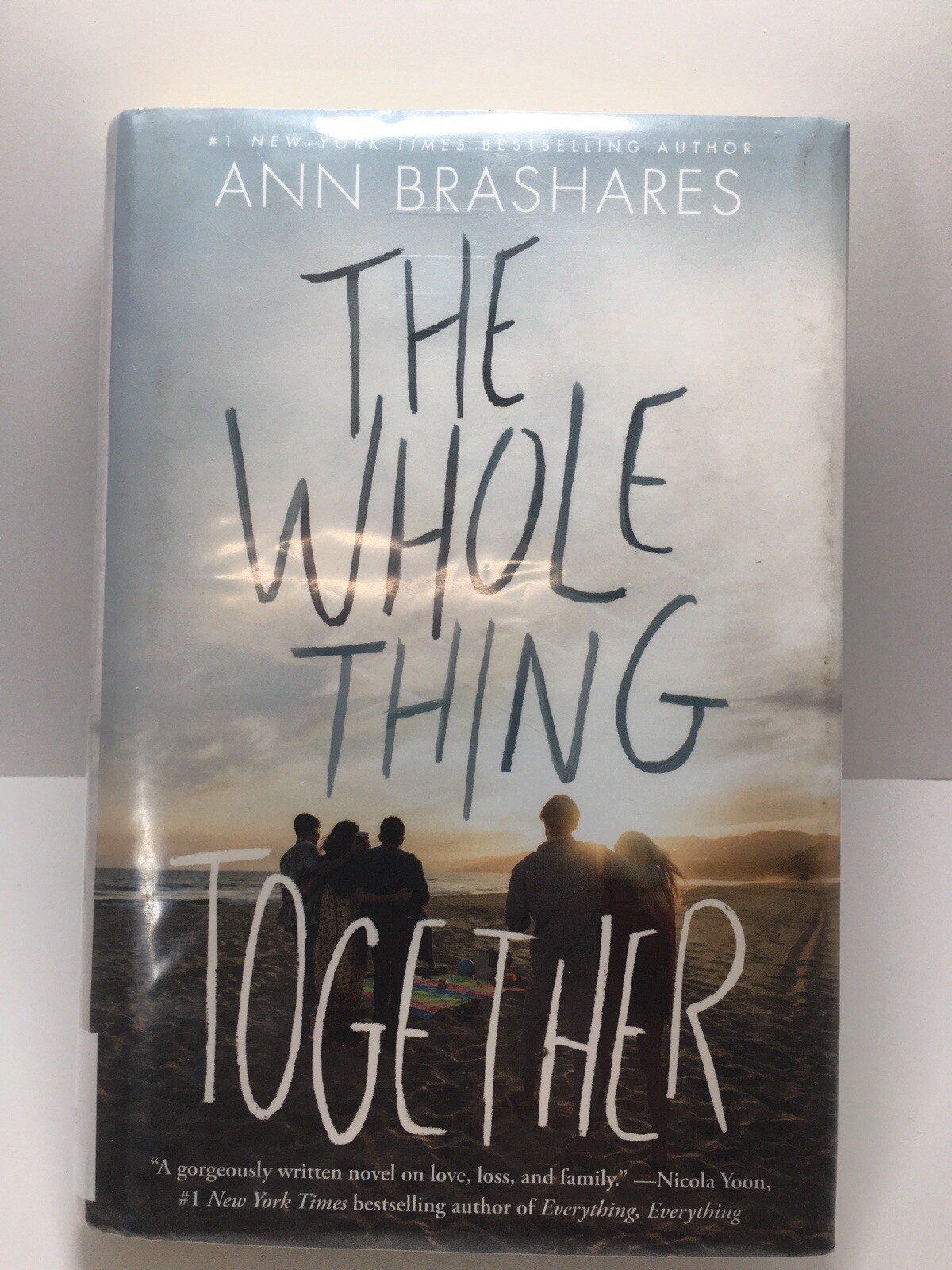 The Whole Thing Together by Ann Brashares (2017, Hardcover)