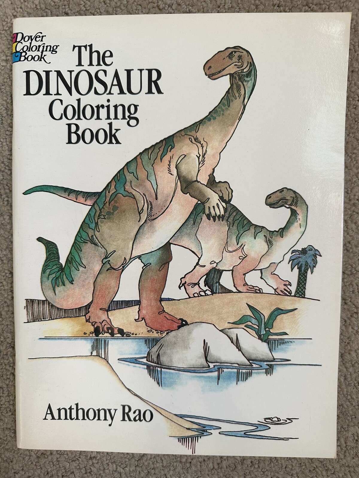 The Dinosaur Coloring Book (Dover Nature Coloring Book) by Anthony Rao