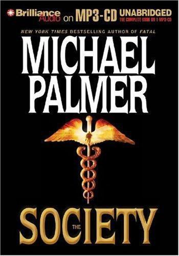 The Society, Michael Palmer, Good Book