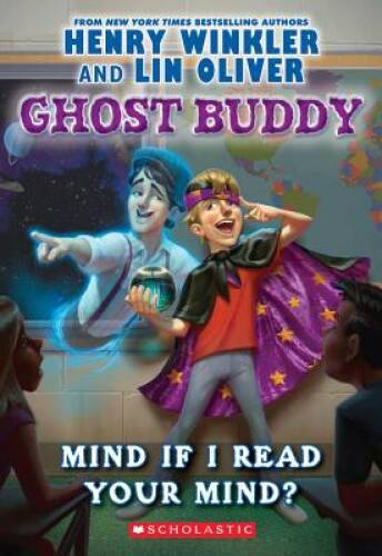 Ghost Buddy #2: Mind If I Read Your Mind? — Paperback By Winkler, Henry — GOOD