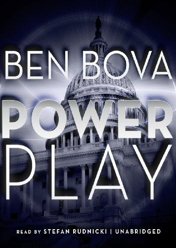 POWER PLAY By Ben Bova & Stefan Rudnicki **BRAND NEW**