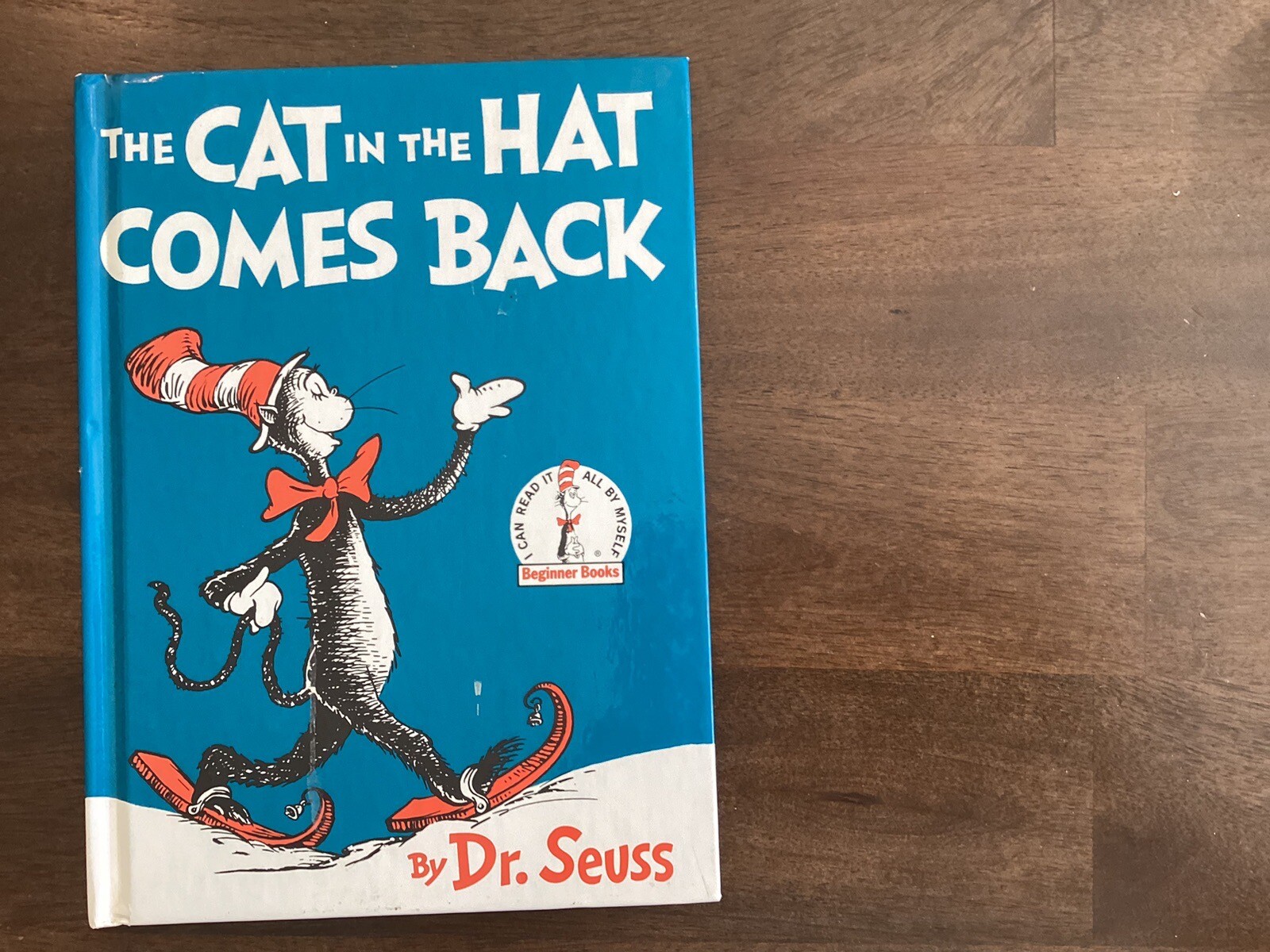 The Cat in the Hat Comes Back — Hardcover By Seuss, Dr. — GOOD