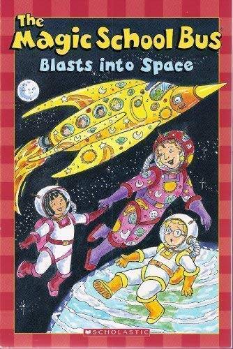 The Magic School Bus Blasts Into Space — Paperback By Earhart, Kristin — GOOD