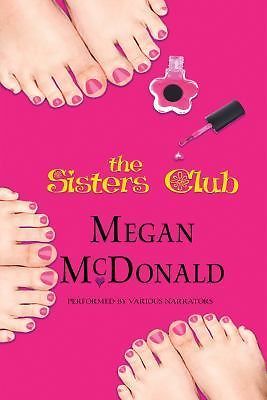 The Sisters Club 1 by Megan McDonald (2010, CD, Unabridged)
