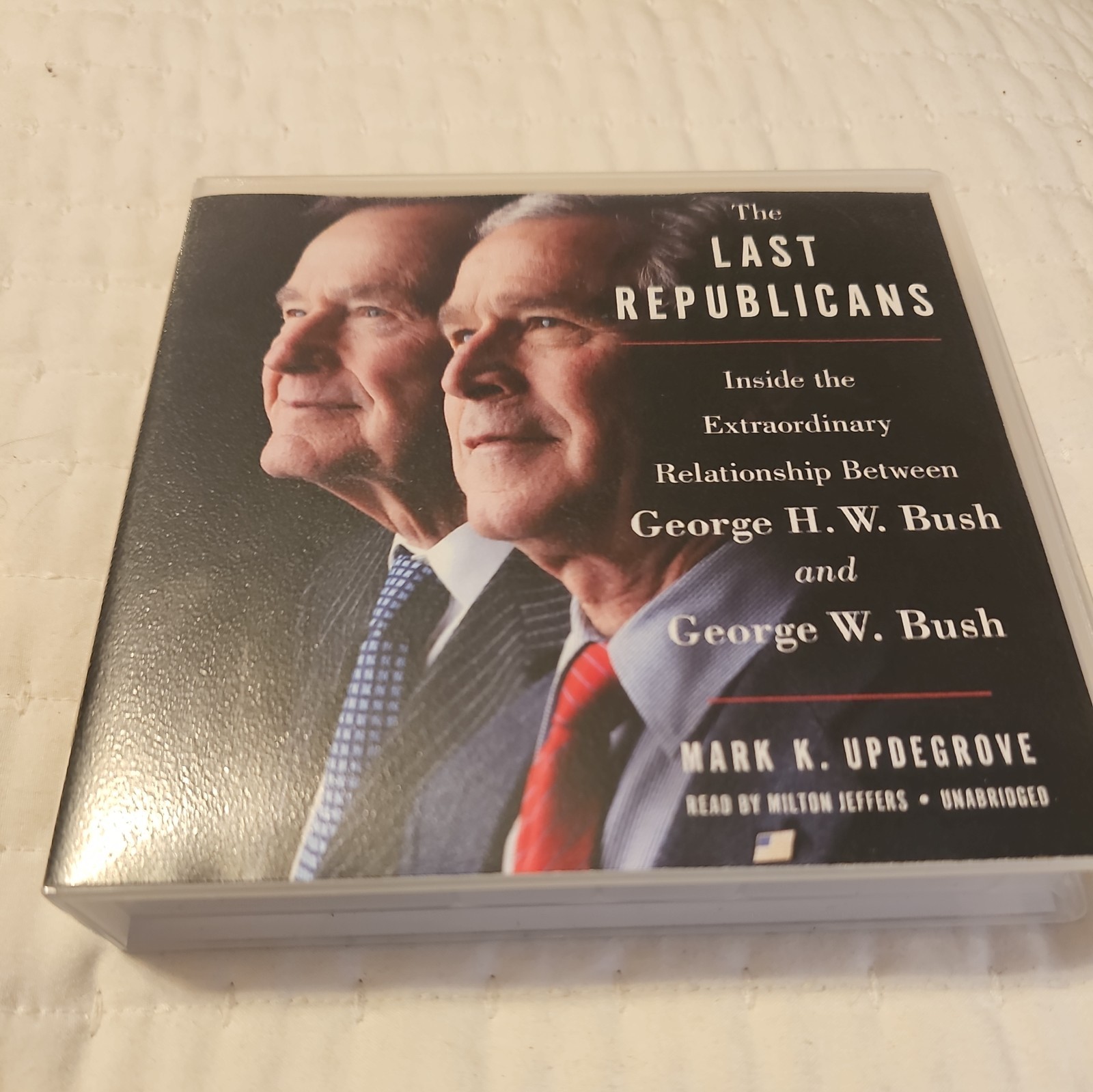 The Last Republicans 12 CD Audiobook Unabridged •George H.W & George W. Bush
