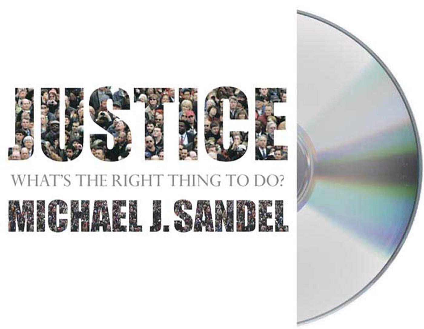 Justice: What’s the Right Thing to Do?