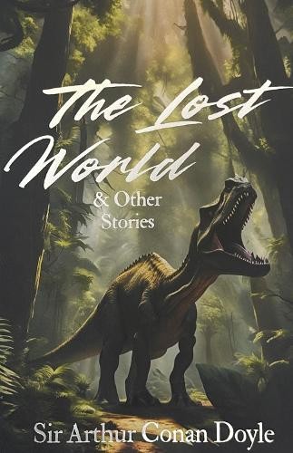 The Lost World and Other Stories (Wordswort… by Doyle, Sir Arthur Co Paperback