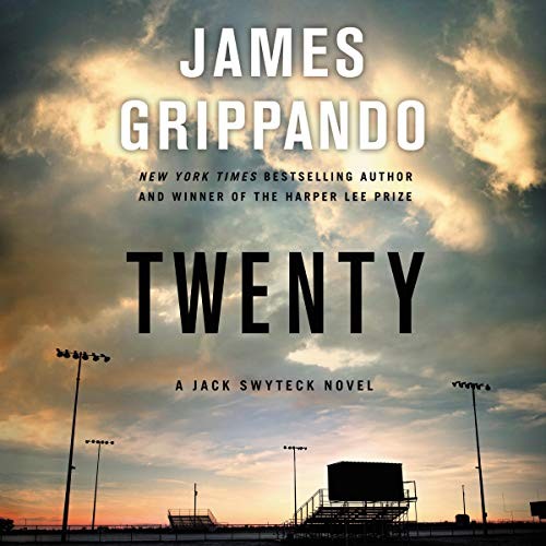 Twenty : A Jack Swyteck Novel by James Grippando (2021, CD Mp3)