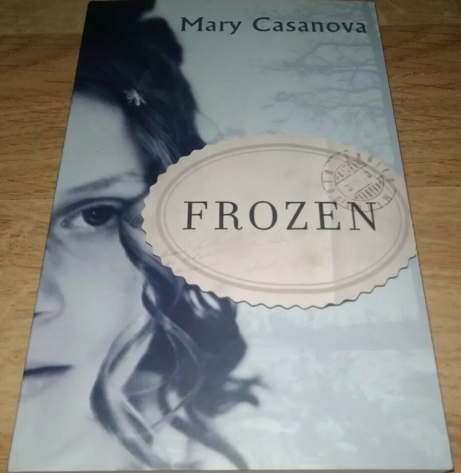 Frozen by Mary Casanova (English) Paperback Book Signed