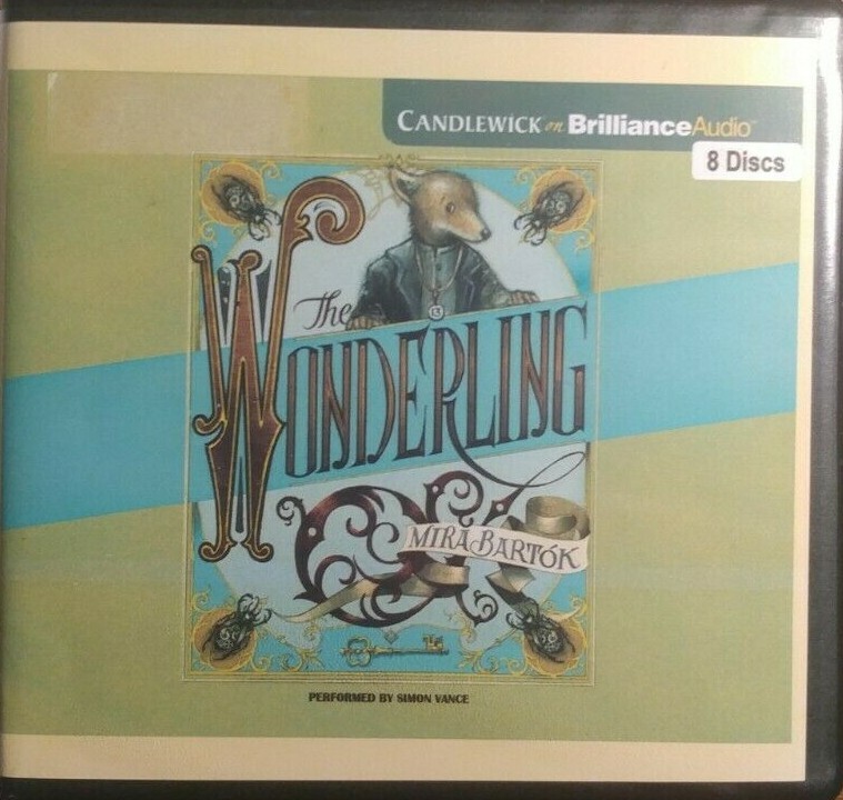 The Wonderling by Mira Bartok (Unabridged 8-CD Audiobook set)