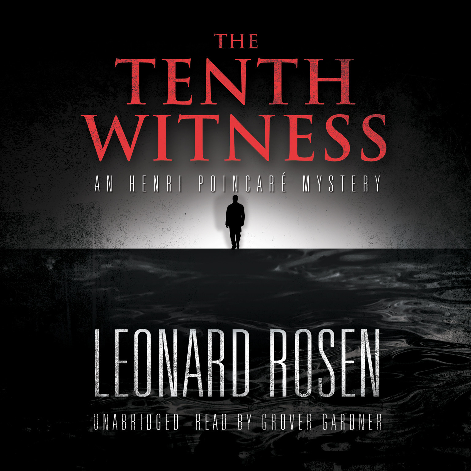 The Tenth Witness by Leonard Rosen 2013 Unabridged CD 9781482925036