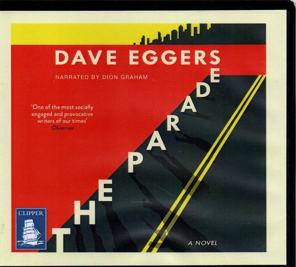 The Parade by Dave Eggers (3 disc audiobook CD)