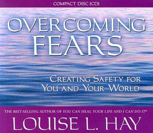 Overcoming Fears by Louise L Hay: New Audiobook