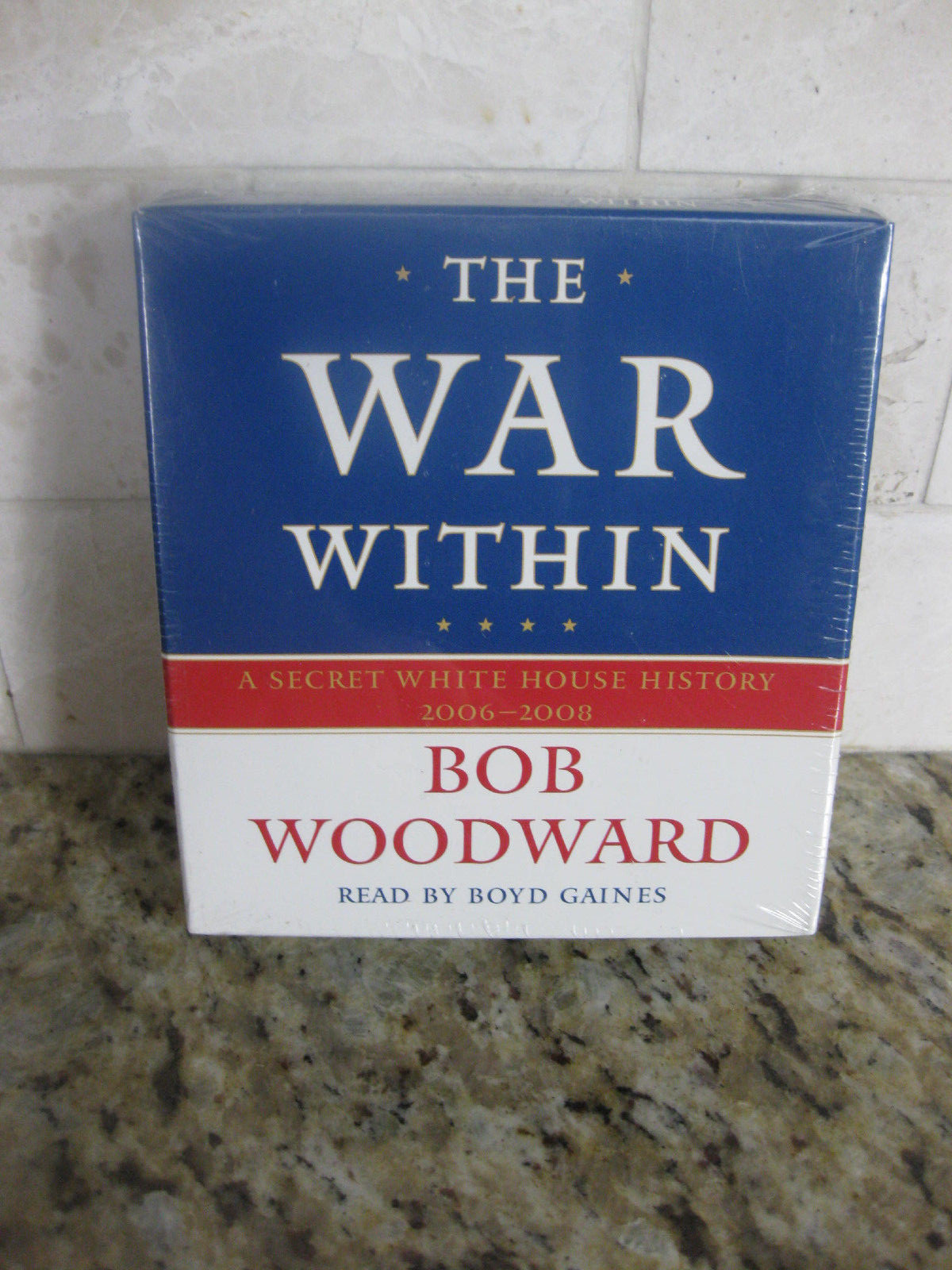 The War Within : A Secret White House History 2006-2008 by Bob Woodward…