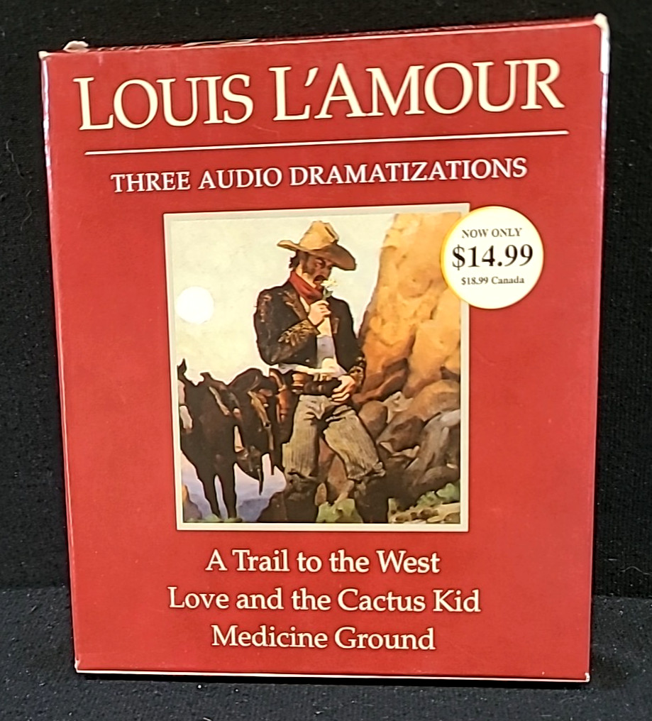 Trail to the West/Love and the Cactus Kid/Medicine Ground by Louis L’Amour