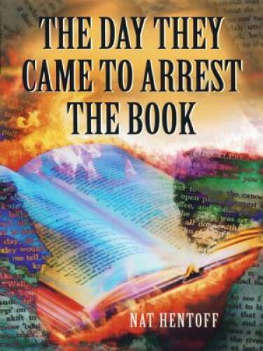 The Day They Came to Arrest the Book (Laurel-Leaf Books) — ACCEPTABLE