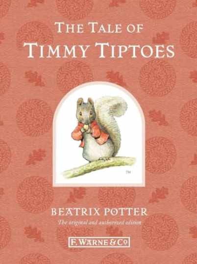 The Tale of Timmy Tiptoes (Peter — Hardcover, by Potter Beatrix — Very Good