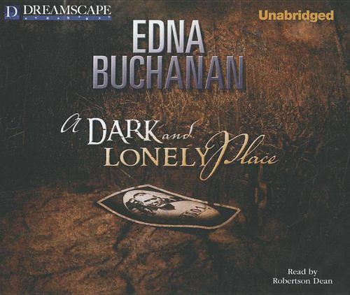 A Dark and Lonely Place: A Novel (AUDIO CD)