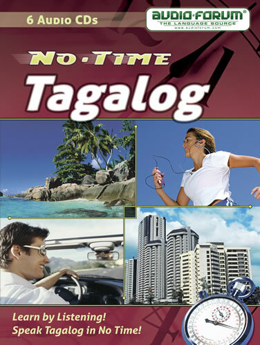 No Time Tagalog (6 CDs) by Audio Forum — *NEW in BOX*