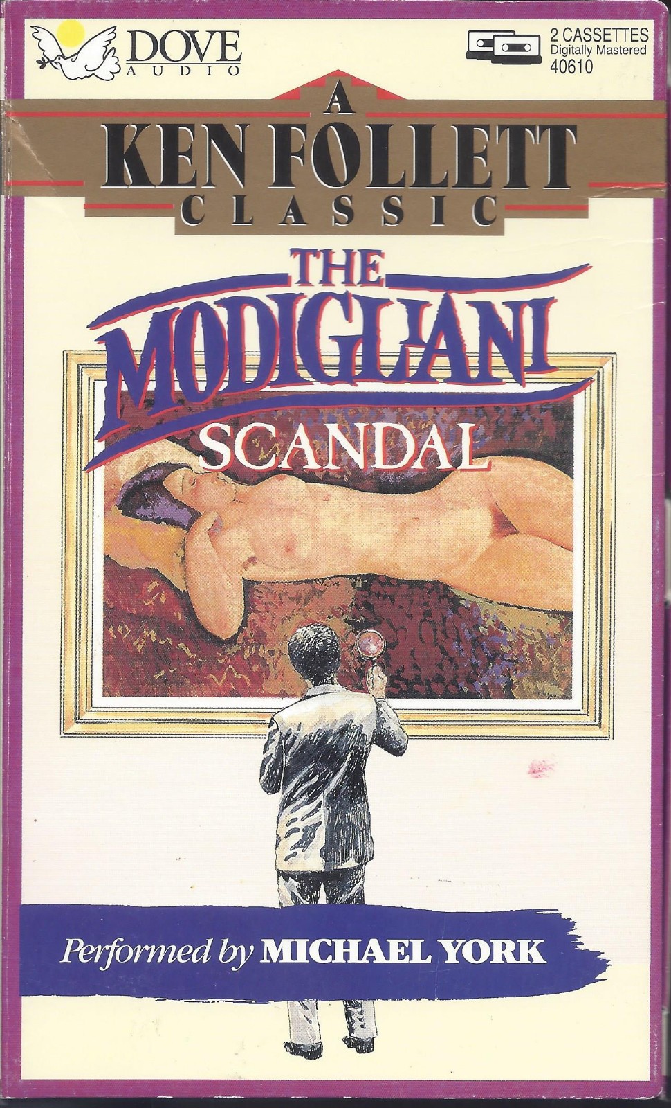 Ken Follett: The Modigliani Scandal — Read by Michael York — on 2 Audio Cassette