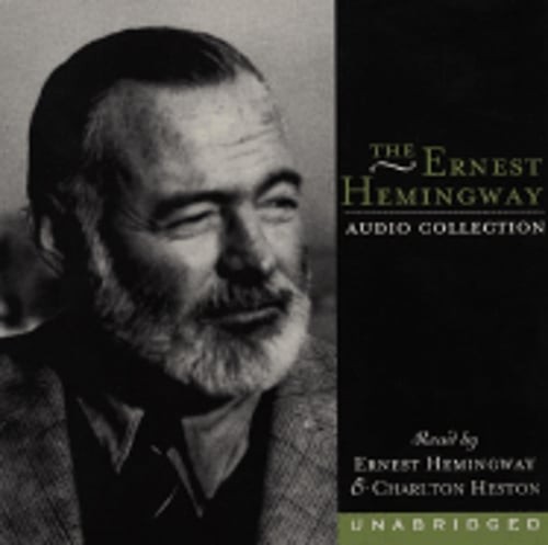 Ernest Hemingway Audio Collection by Charlton Heston: Used Audiobook