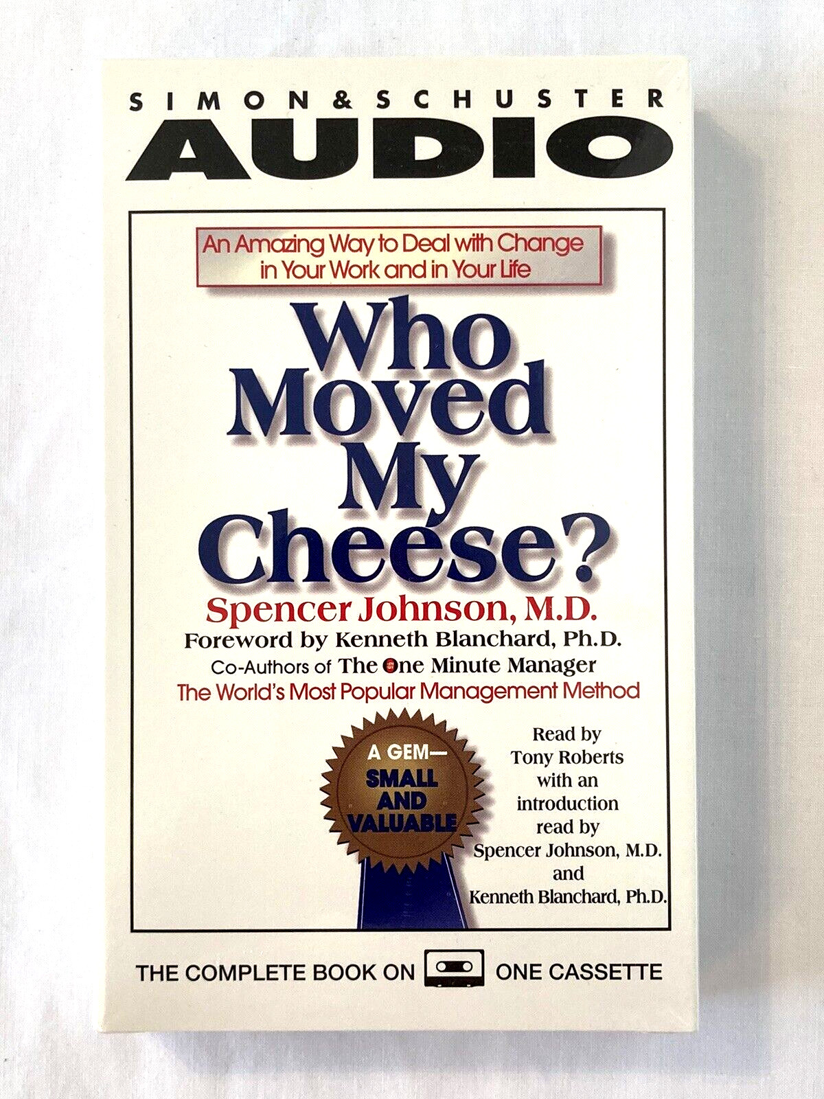 Who Moved My Cheese? AUDIO CASSETTE BOOK BY SPENCER JOHNSON 1998 ~ NEW SEALED