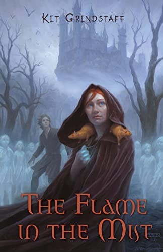 The Flame In The Mist, Grindstaff, Kit