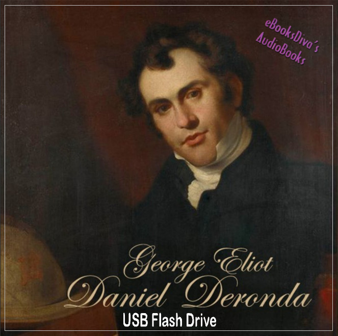 Daniel Deronda George Eliot Victorian Romance Audiobook on USB Flash Drive