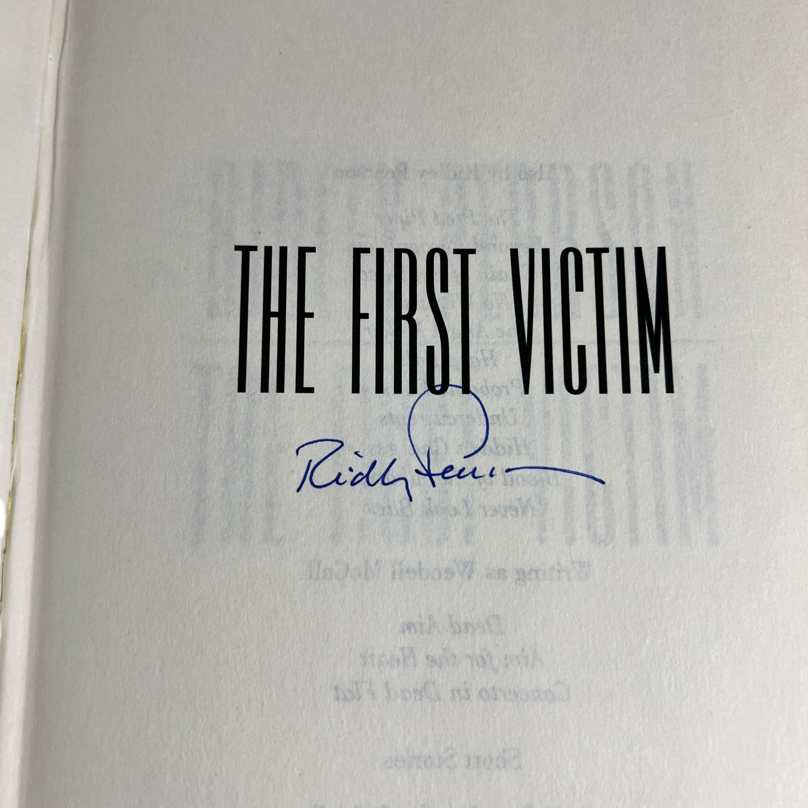 The First Victim By Ridley Pearson 1999 First Edition, Signed Autographed