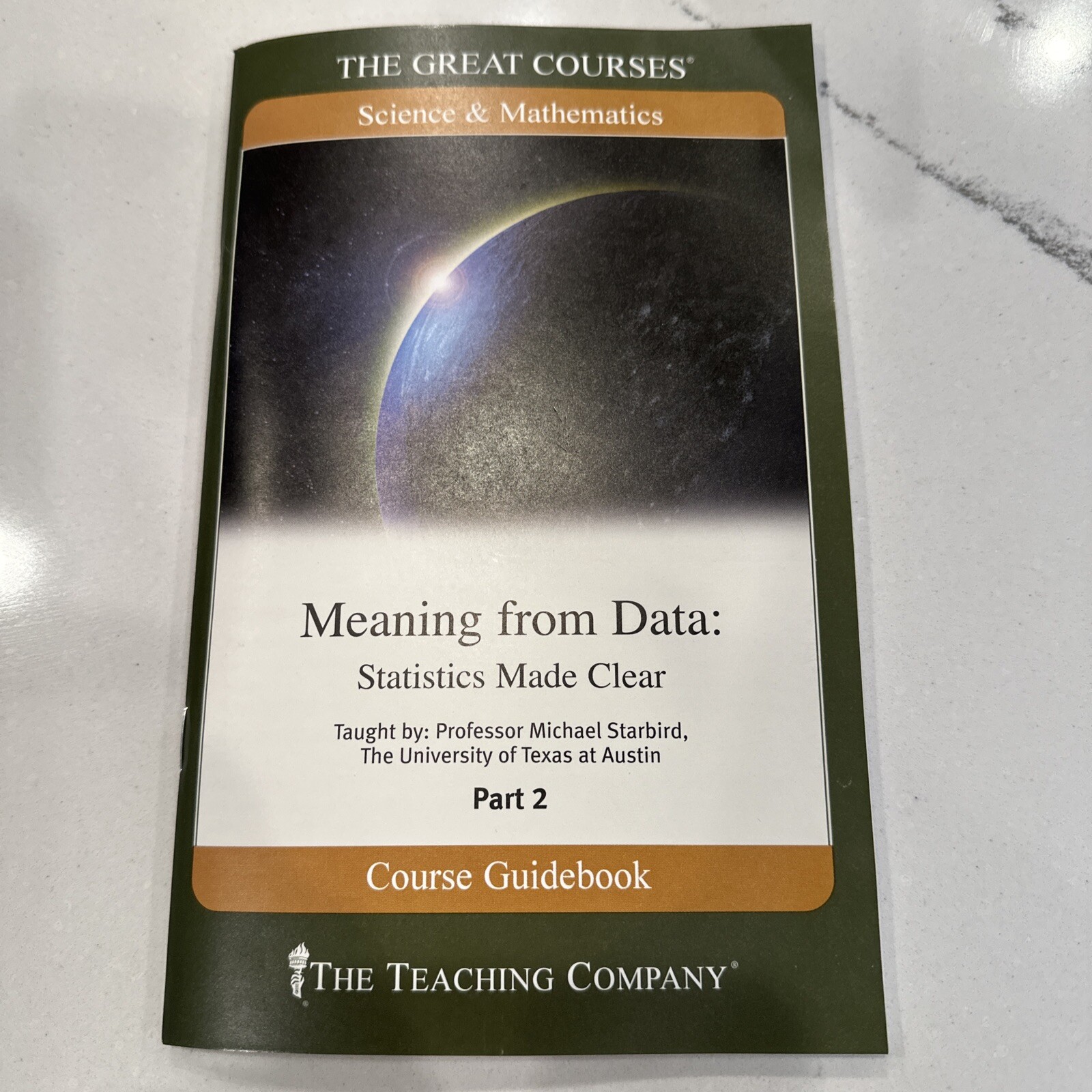 The Great Courses: Science &Mathematics , Meaning From Data, Part 2, CD’s
