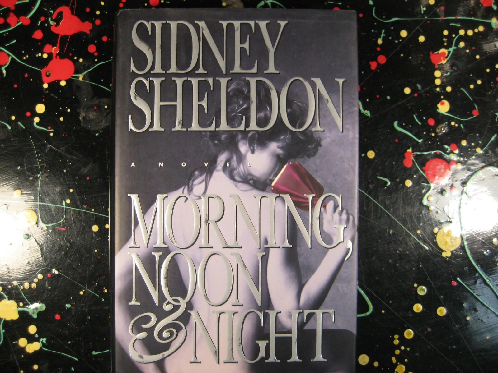 Sidney Sheldon Morning Noon and Night HC Mystery Novel Book
