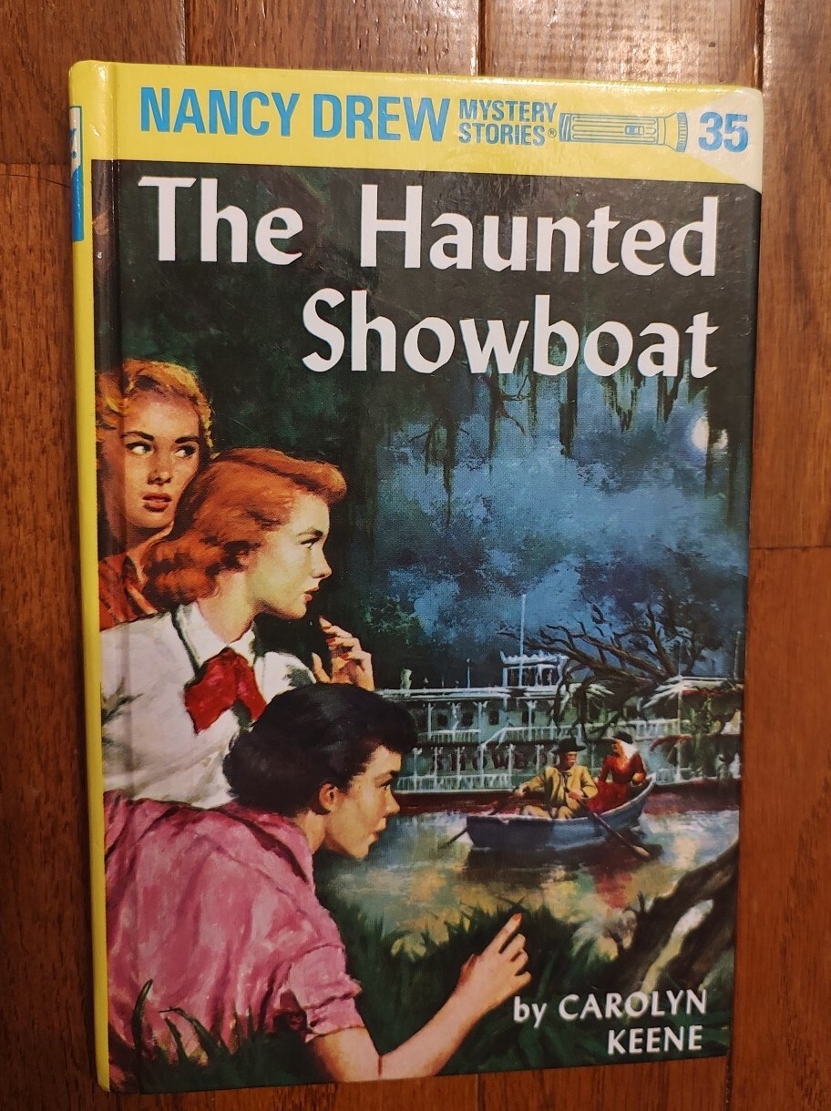 Nancy Drew 35, The Haunted Showboat Hardcover By: Carolyn Keene 2002 Printing