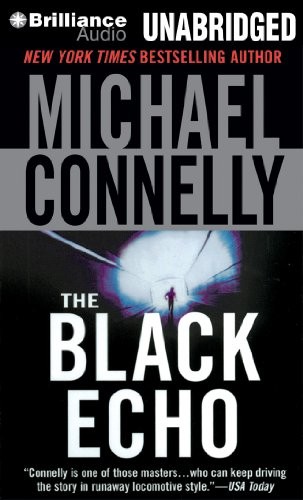 The Black Echo (Harry Bosch), Connelly, Michael