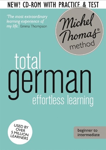 Total German Foundation Course: Learn German with the Miche… by Thomas, Michel