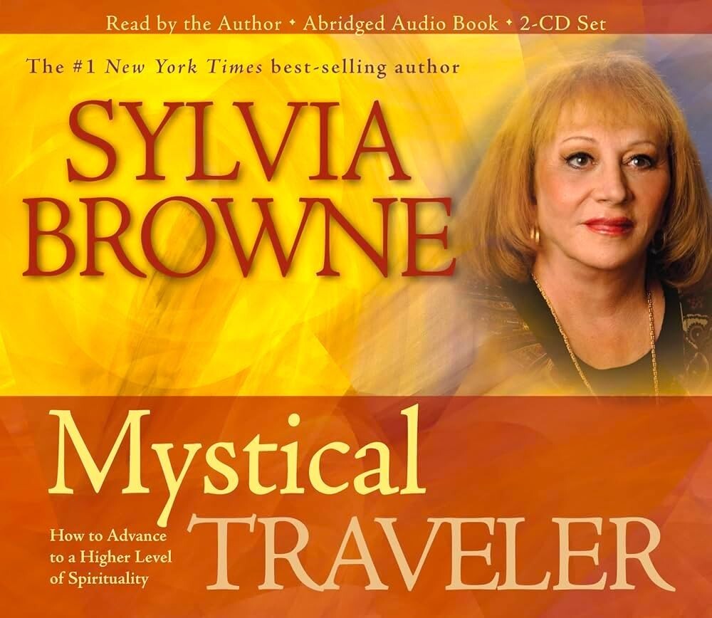 SYLVIA BROWNE — Mystical Traveler: How to Advance to a Higher Level — 3CD NEW