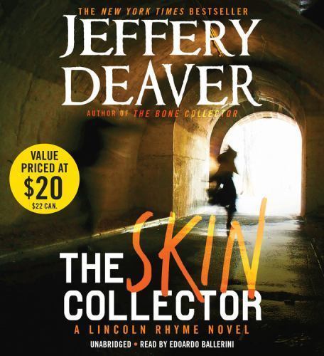 The Skin Collector (A Lincoln Rhyme Novel, 12) (AUDIO CD)