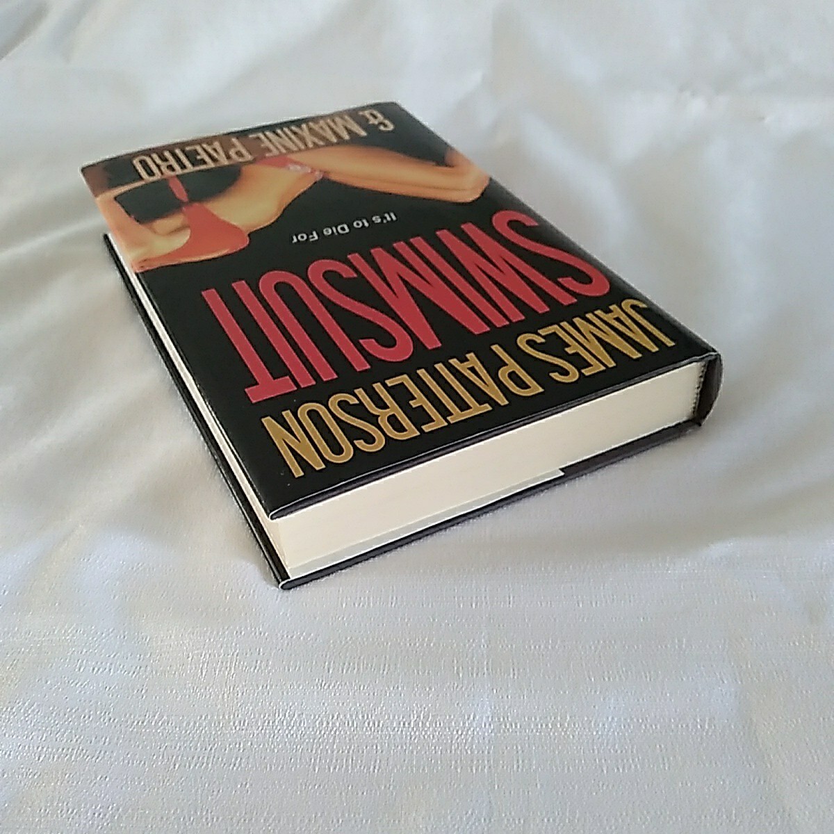 Swimsuit By James Patterson Hardback Little, Brown 2009 — 393 Pages