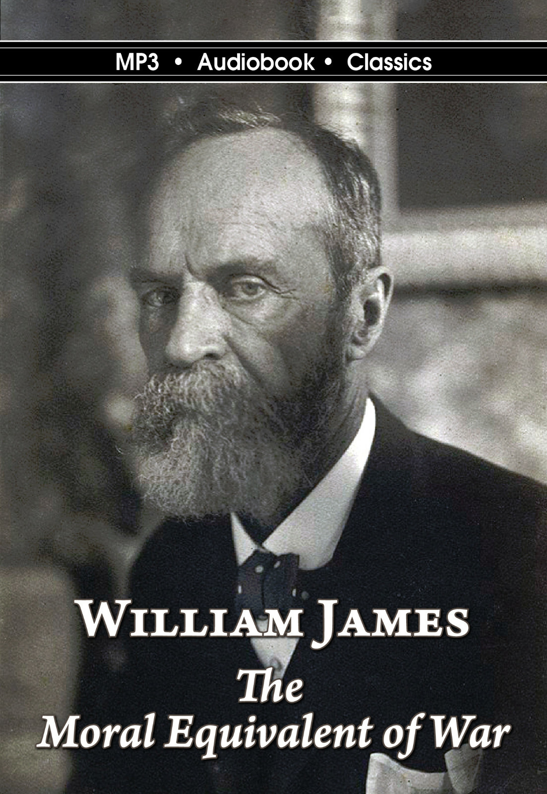 The Moral Equivalent of War — MP3CD Audiobook in DVD case