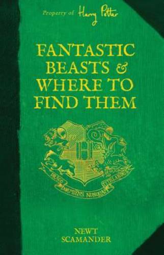 Fantastic Beasts and Where to Find Them (Harry Potter) — Hardcover — GOOD