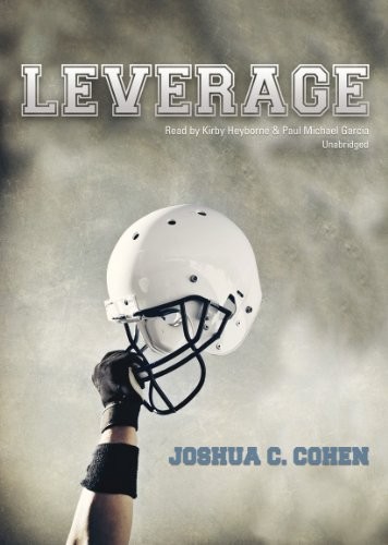 LEVERAGE By Joshua C. Cohen & Kirby Heyborne **BRAND NEW**