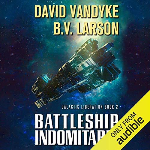 AUDIOBOOK Battleship Indomitable by David VanDyke, B. V. Larson