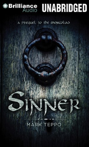 Sinner: A Prequel to the Mongoliad (The Foreworld Saga) Audio CD – Unabridged, A