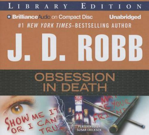 In Death Ser.: Obsession in Death by J. D. Robb (2015, Compact Disc, Unabridged