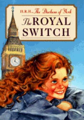 The Royal Switch by Dutchess of York: Used