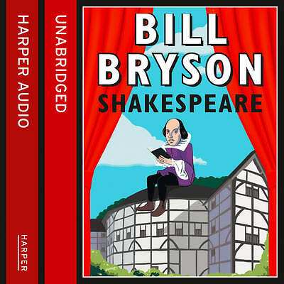 Bryson, Bill : Shakespeare: The World as a Stage CD Expertly Refurbished Product
