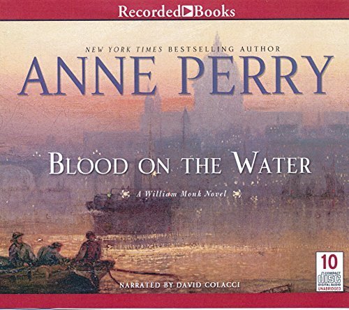 Blood on the Water by Anne Perry Unabridged CD Audiobook [Audio CD